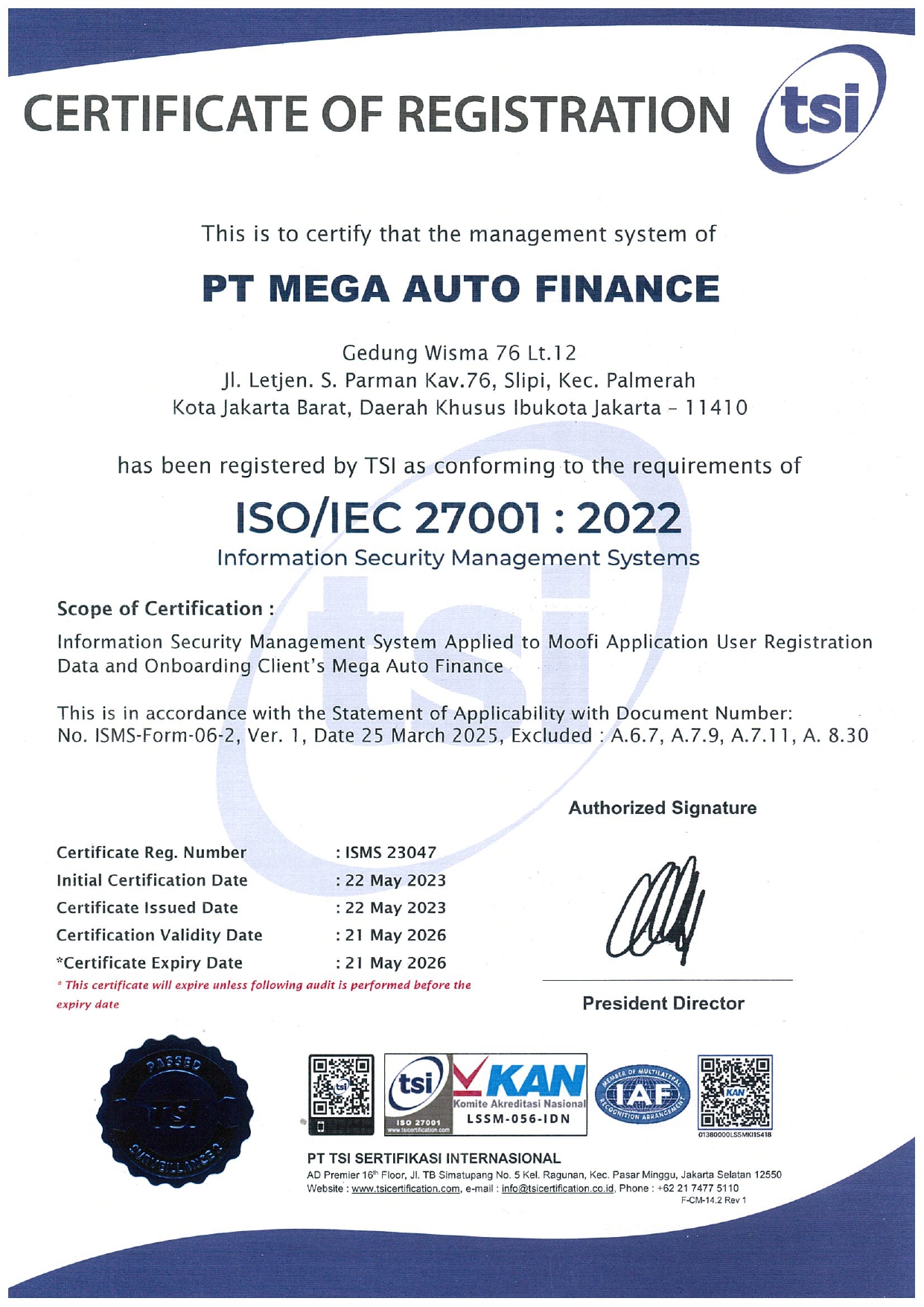 ISMS23047 PT MEGA AUTO FINANCE